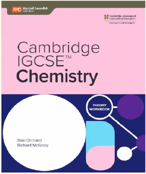 Cambridge IGCSE Chemistry Theory Workbook (with Ebook) - Sian Orchard - 9789815027402 - Marshall Cavendish Education