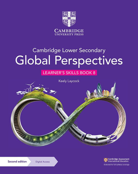Cambridge Lower Secondary Global Perspectives Learner's Skills Book 8 with Digital Access - Keely Laycock - 9781009316057 - Cambridge University Press