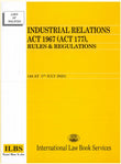 Industrial Relations Act 1967 (Act 177) (As at 5th July 2025) - 9789678930956 - ILBS