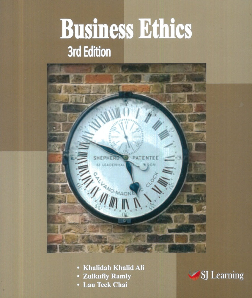 Business Ethics 3rd Edition - Khalidah Khalid Ali - 9789672711346 - SJ Learning