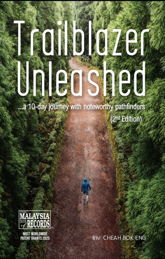 Trailblazer Unleashed - Inv. Cheah Bok Eng - 9789671494790