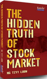 The Hidden Truth Of Stock Market - Ng Tzyy Loon - 9789672805243 - Kanyin Publications