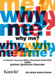 Why Me - Dr Shan Narayanan - 9789672805533 - Kanyin Publications