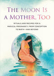 The Moon Is a Mother, Too - Emilia Ortiz - 9780593543429 - Penguin