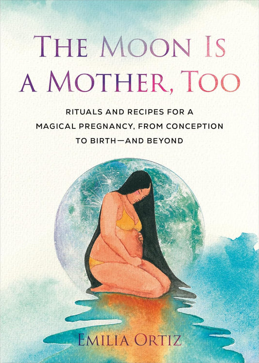 The Moon Is a Mother, Too - Emilia Ortiz - 9780593543429 - Penguin