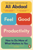 Feel-Good Productivity - Ali Abdaal - 9781847943750 - Random House