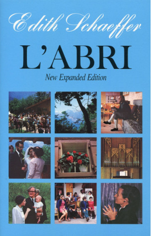 L'Abri (New Expanded Edition) - Edith Schaeffer - 9780891076681 - Crossway
