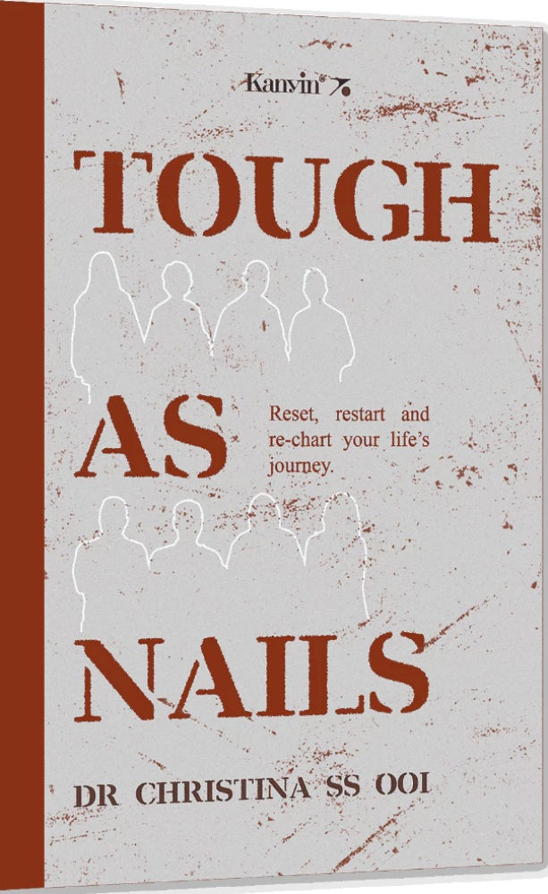 Tough as Nails - Christina Ooi - 9789672805885 - Kanyin Publication