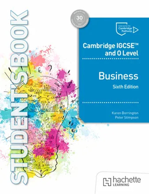 Cambridge IGCSE and O Level Business Studies 6th Edition - Karen Borrington - 9781036010645 - Hachette Learning