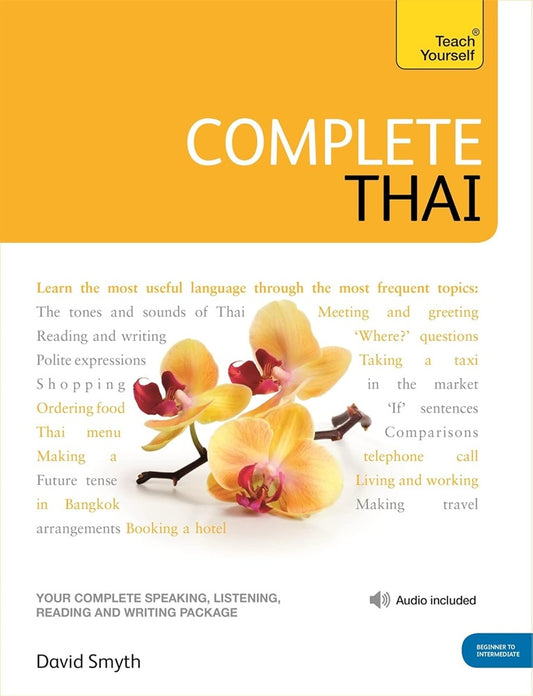Complete Thai Beginner to Intermediate Course - David Smyth - 9781444101911 - Teach Yourself