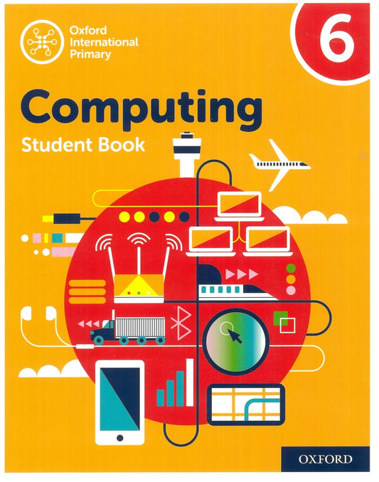 Oxford International Computing: Student Book 6 - 9780198497844 - Oxford University Press