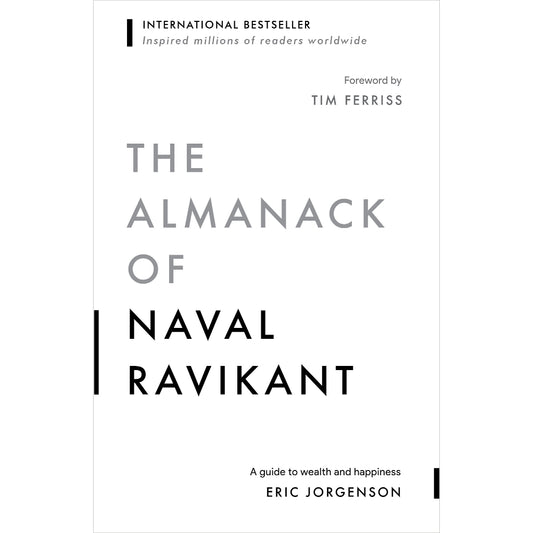 The Almanack of Naval Ravikant - Eric Jorgenson - 9789670015064 - AcePremier