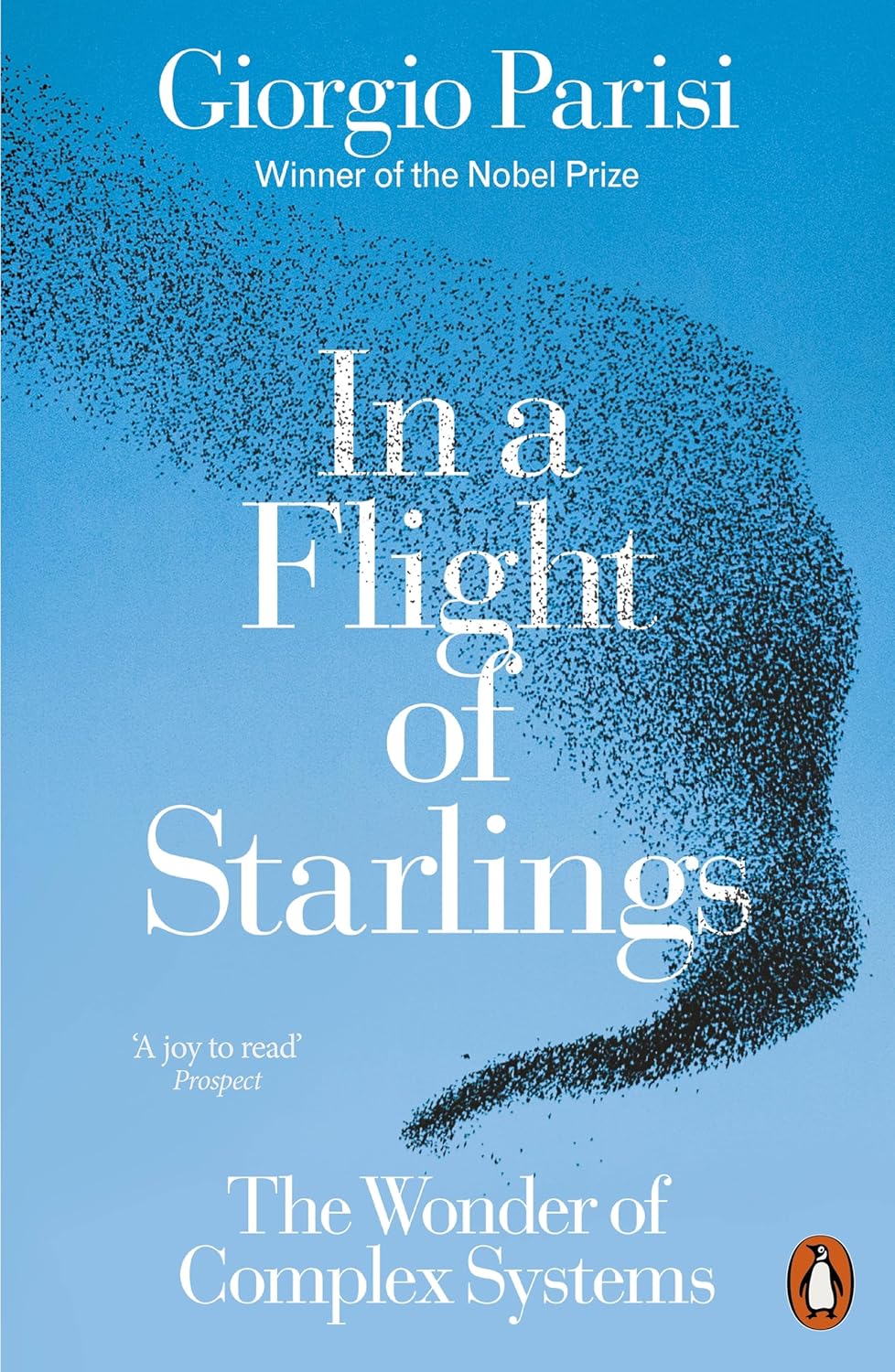 In a Flight of Starlings: The Wonder of Complex Systems - Giorgio Parisi - 9781802060881 - Penguin