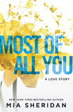 Most of All You: A Love Story - Mia Sheridan - 9781538727348 - Forever