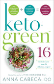 Keto-Green 16: The Fat-Burning Power of Ketogenic Eating - Anna Cabeca - 9780593157978 - Ballantine Books