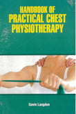 Handbook of Practical Chest Physiotherapy - Langdon G - 9781644350126 - Medicare Health Science