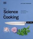 The Science of Cooking : Every Question Answered to Perfect your Cooking - Dr. Stuart - 9780241229781 - Dorling Kindersley Ltd