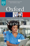 A Dictionary of Nursing - Jonathan Law - 9780198864646 - Oxford University Press