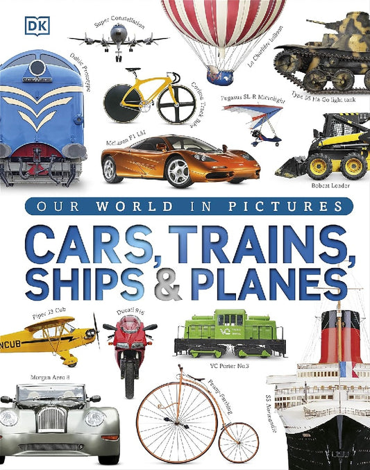 Cars Trains Ships & Planes - 9781409348504 - DK Children