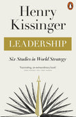 Leadership: Six Studies in World Strategy - Henry Kissinger - 9780141998688 - Penguin