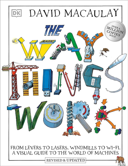 The Way Things Work - David Macaulay - 9780241569764 - DK Children