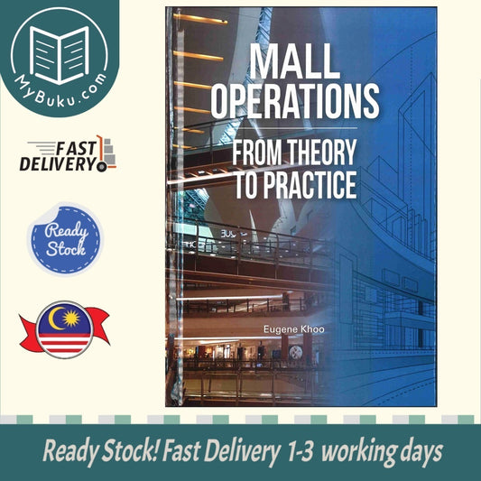 Mall Operations: From Theory to Practice - Eugene Khoo - 9786297646220 - Sunway University Press
