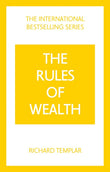 The Rules of Wealth : A personal code for prosperity and plenty - Richard Templar - 9781292441115 - Pearson