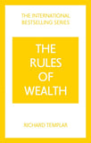The Rules of Wealth : A personal code for prosperity and plenty - Richard Templar - 9781292441115 - Pearson