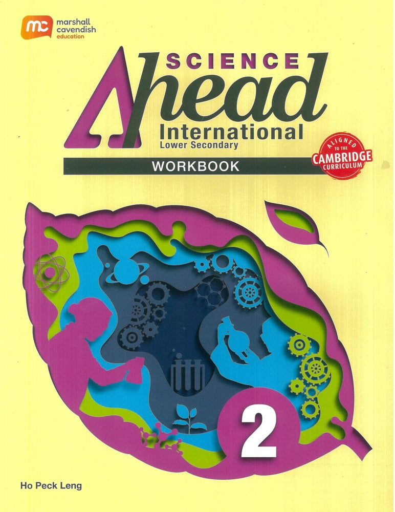 Science Ahead International Lower Secondary Workbook 2 - Ho Peck Leng - 9789814883139 - Marshall Cavendish