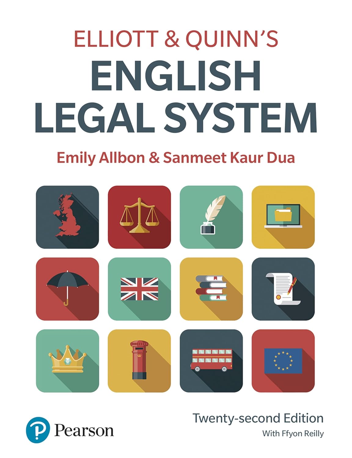 Elliott & Quinn's English Legal System, 22nd Edition - Emily Allbon - 9781292439013 - Pearson