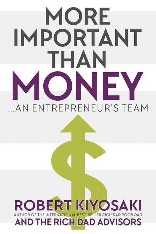 More Important Than Money - Robert Kiyosaki - 9781612681085 - Plata Publishing