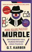 Murdle: More Killer Puzzles - G.T. Karber - 9781800818057 - Souvenir Press