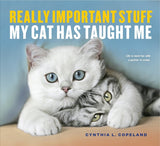 Really Important Stuff My Cat Has Taught Me - Cynthia - 9781523501489 - Workman Publishing