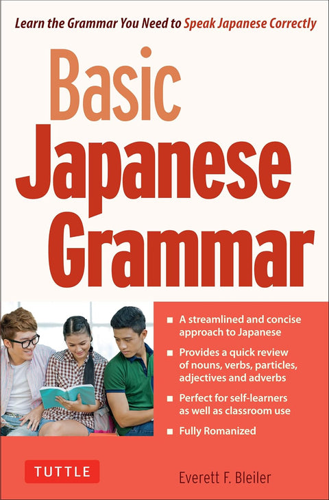 Basic Japanese Grammar - Everett F. Bleiler - 9784805311431 - Tuttle Publishing