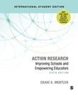 Clearances Sales - Action Research - International Student Edition: Improving Schools and Empowering Educators - Craig A. Mertler - 9781544372181 - SAGE Publications