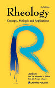 Clearance Sale - Rheology: Concepts, Methods, and Applications 2nd Edition - Alexander Y. Malkin - 9781895198492 - ChemTec Publishing