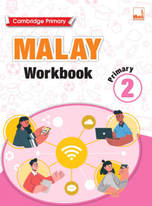 Cambridge Primary Malay - Workbook 2 - 9781781873106 - Dickens Publishing