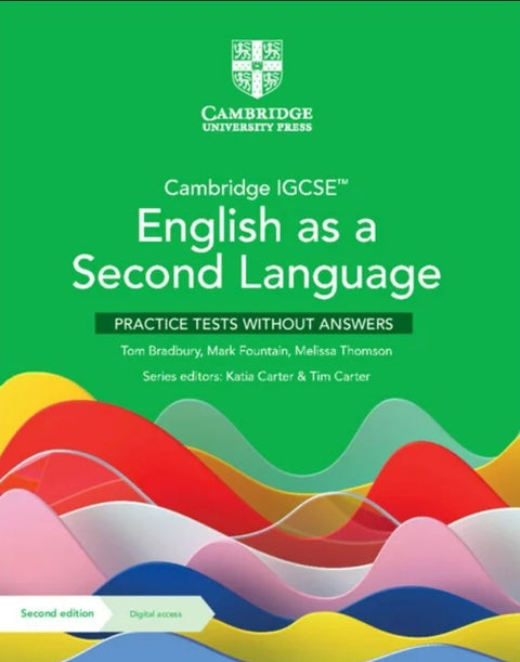 IISM | Cambridge IGCSE™ English as a Second Language Practice Tests without Answers with Digital Access (2 Years) - Bradbury - 9781009166089 - Cambridge