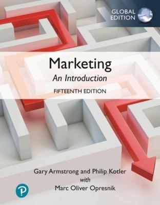 Marketing : An Introduction - 15th Global Edition - Gary Armstrong - 9781292433103 - Pearson Education