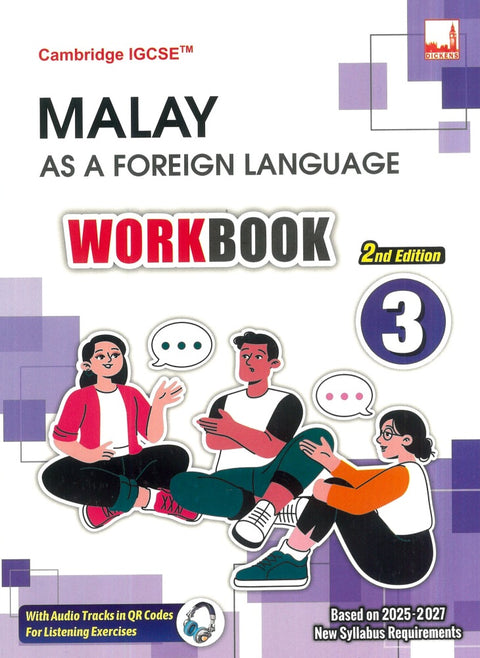 MIS | (Level A) Cambridge IGCSE Malay as a Foreign Language Workbook 3 (2nd Edition) - 9781781873526 - Dickens Publishing