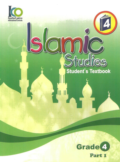IISM | Islamic Studies Students Textbook Gred 4 (Part 1) - 9786038059012 - International Curricula Organization
