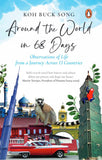 Around the World in 68 Days : Observations of life from a journey - Koh Buck Song - 9789814882231 - Penguin Random House