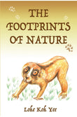 The Footprints of Nature - Loke Kok Yee - 9789670076393 - Gerakbudaya