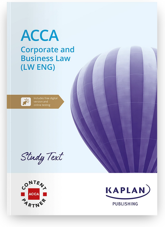 ACCA Corporate and Business Law England (LW ENG) Study Text (Valid Till Aug 2025) - 9781839966620 - Kaplan Publisher