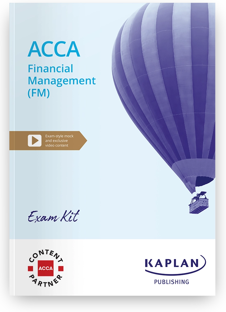 ACCA Financial Management (FM) Exam Kit (Valid Till June 2025) - 9781839966866 - Kaplan Publishing