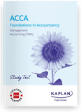 ACCA Management Accounting (FMA) Study Text (Valid Till June 2025) - 9781839966590 - Kaplan Publishing