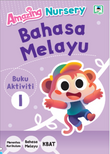 Amazing Nursery Bahasa Melayu - Buku Aktiviti 1 - 9789670073231 - Penerbitan Daya