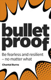 Burns: Bulletproof - Chantal Burns - 9781292330020 - Pearson Education