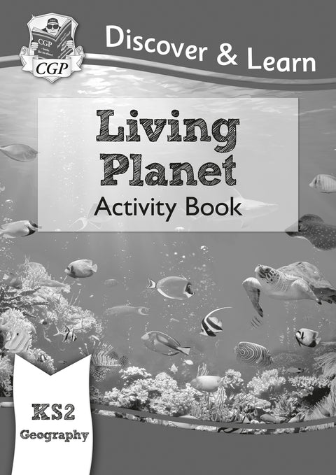 CGP Discover & Learn (Living Planet) KS2 Activity Book - 9781782949855 - CGP