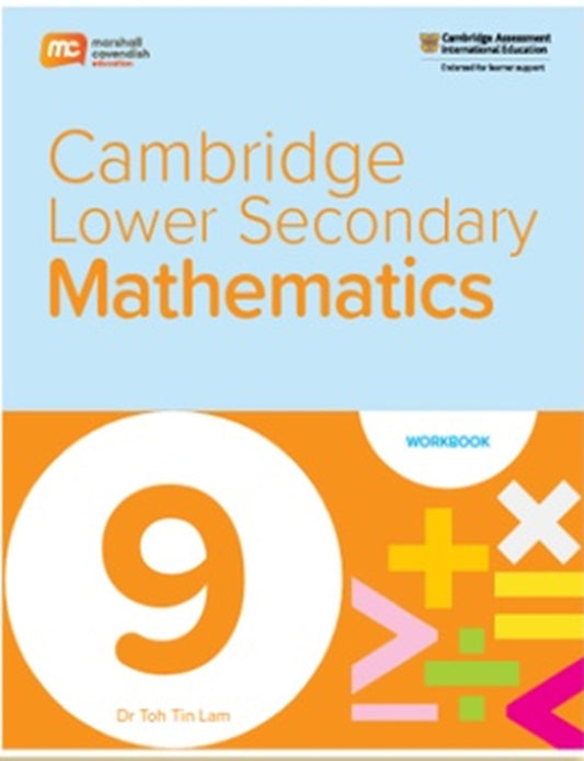 Cambridge Lower Secondary Mathematics Grade 9 Workbook - 9789815090444 - Marshall Cavendish